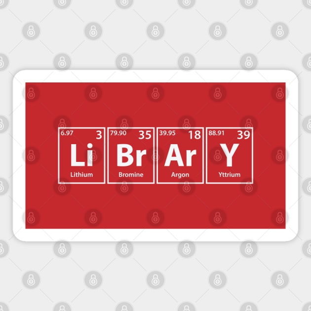 Library (Li-Br-Ar-Y) Periodic Elements Spelling Magnet by cerebrands